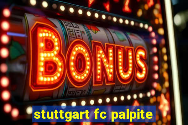 stuttgart fc palpite